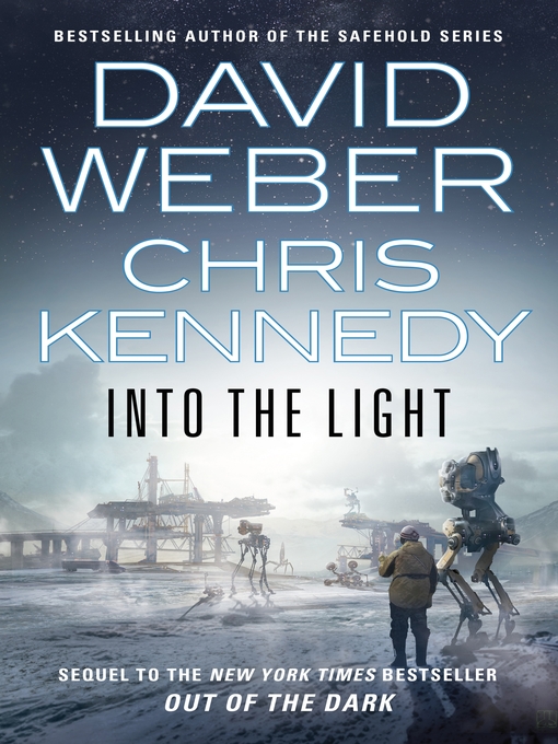 Title details for Into the Light by David Weber - Wait list